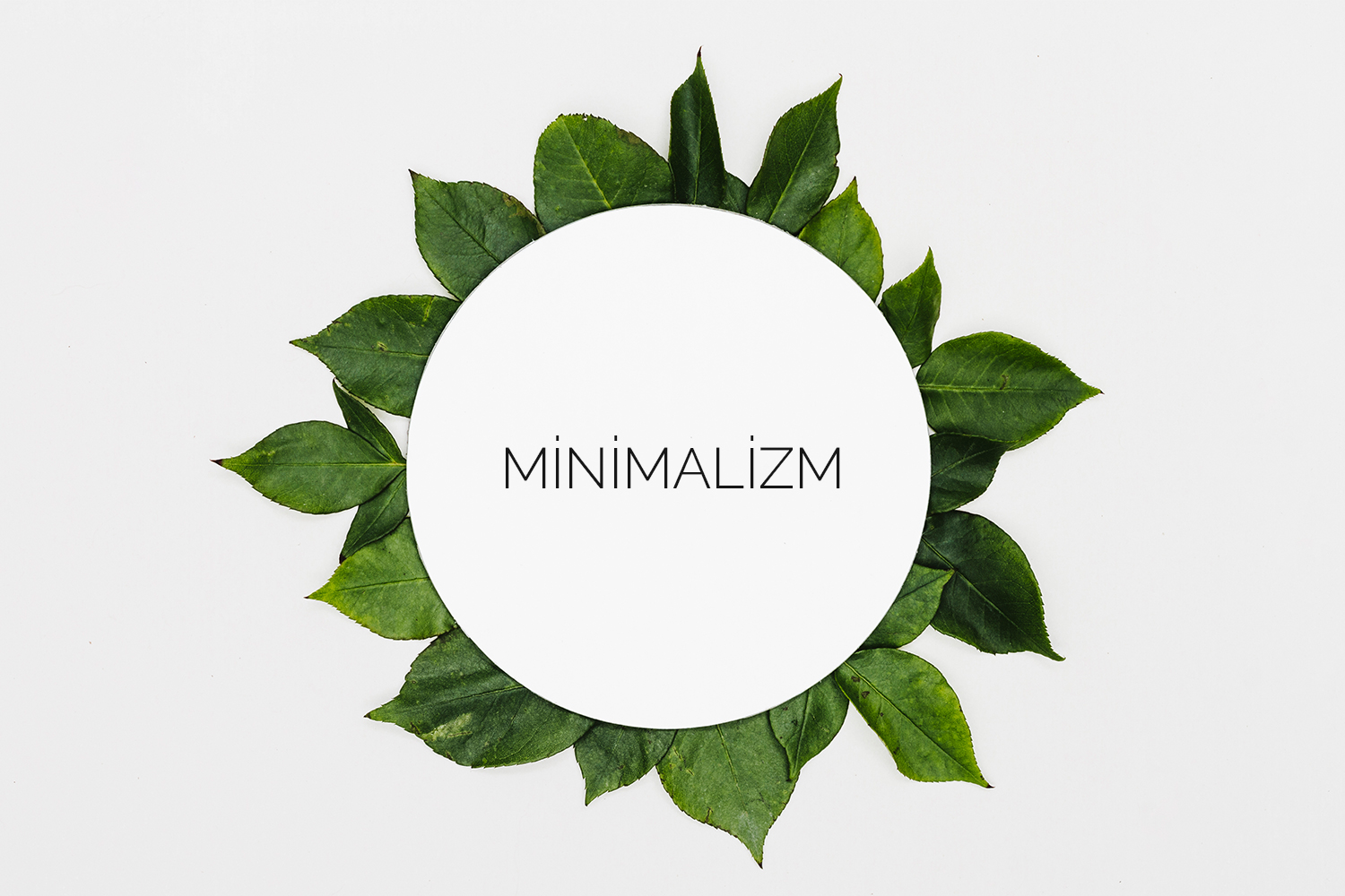 Minimalizm Akımı: Daha Azıyla Daha Fazla Yaşamak