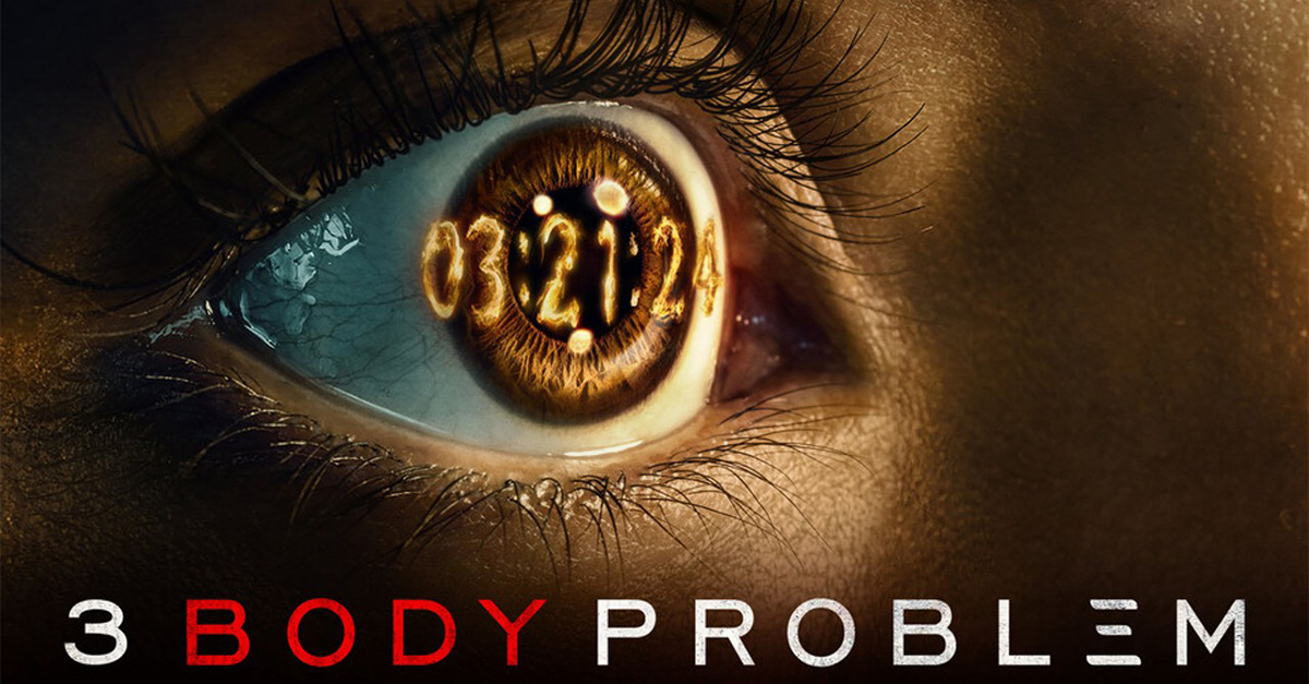 "3 Body Problem" Dizisi İkinci Sezon Onayını Aldı