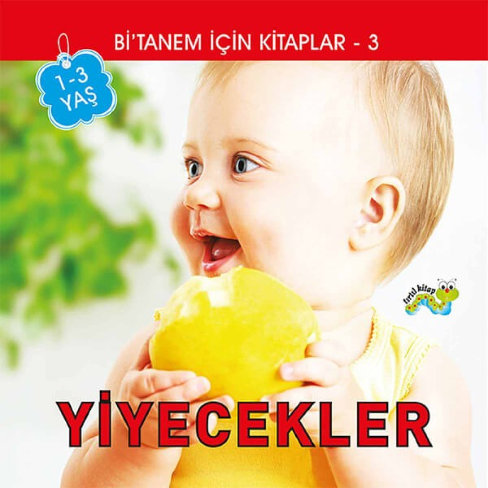 0 - 24 Ay Bebek Kitapları Bitanem İçin Kitaplar Yiyecekler - Hatice Armağan Okul Öncesi Eğitici & Öğretici Kitaplar Fiyatı
