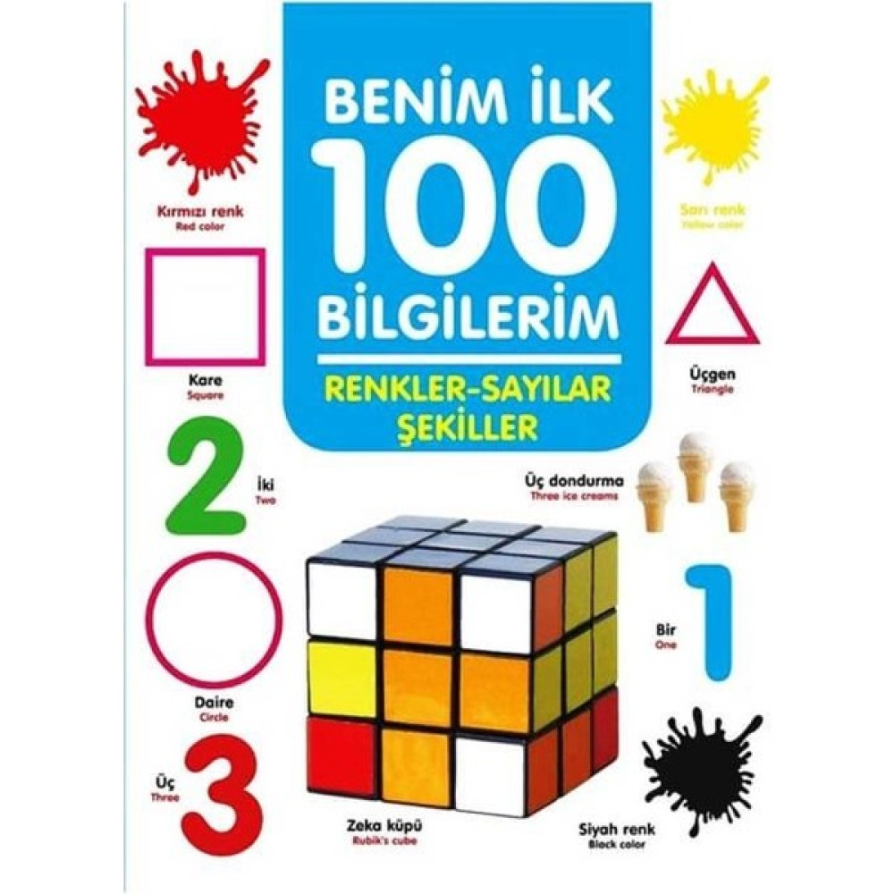 0-6 Yaş Yayınları +3 Yaş Benim Ilk 100 Bilgilerim Renkler-Sayılar ve Şekiller Okul Öncesi Eğitici & Öğretici Kitaplar Fiyatı