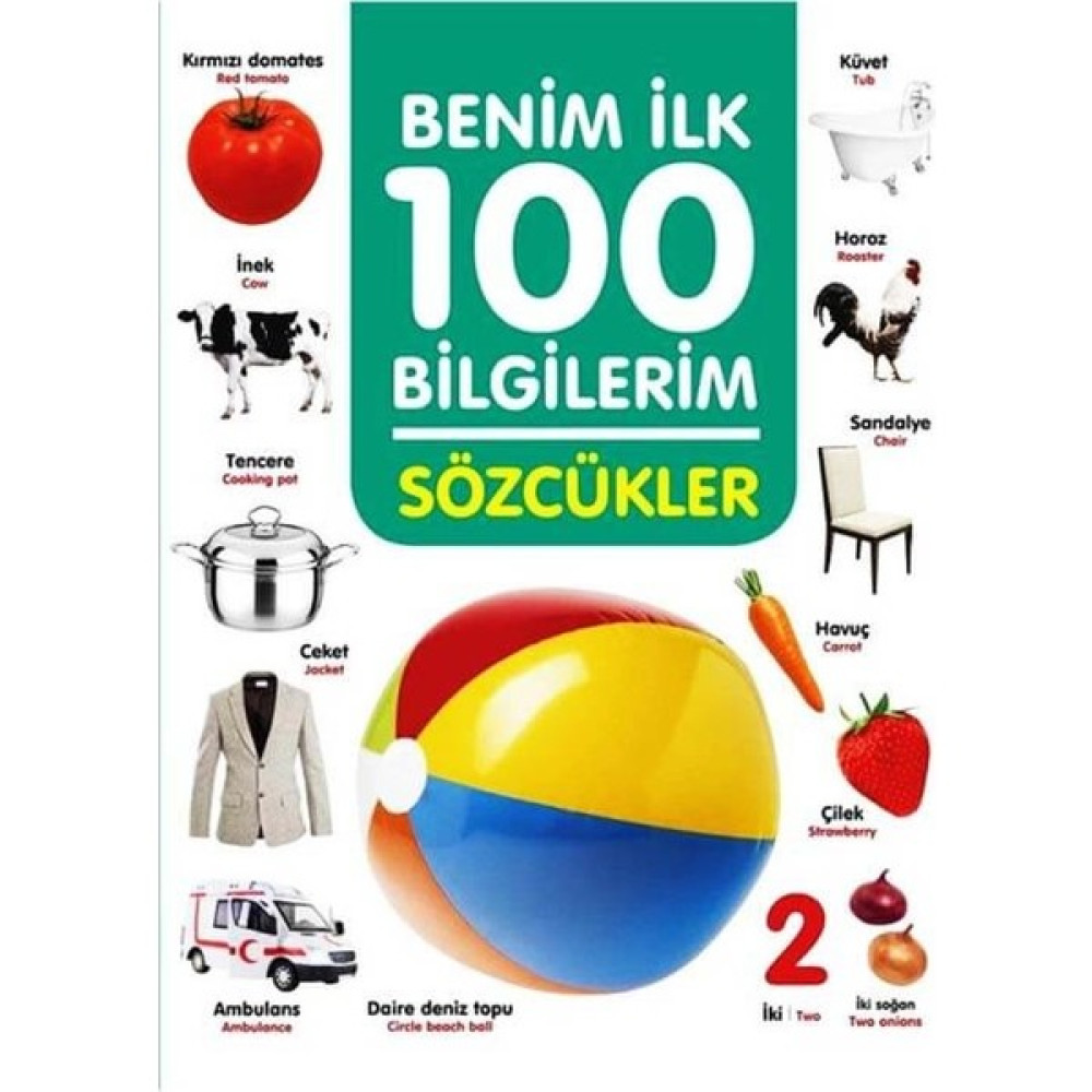 0-6 Yaş Yayınları +3 Yaş Benim Ilk 100 Bilgilerim Sözcükler Okul Öncesi Eğitici & Öğretici Kitaplar Fiyatı