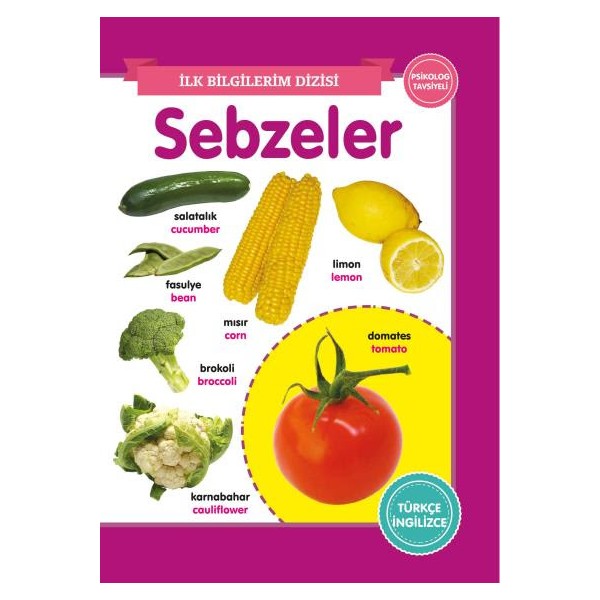 0-6 Yaş Yayınları İlk Bilgilerim Dizisi - Sebzeler Diğer Fiyatı
