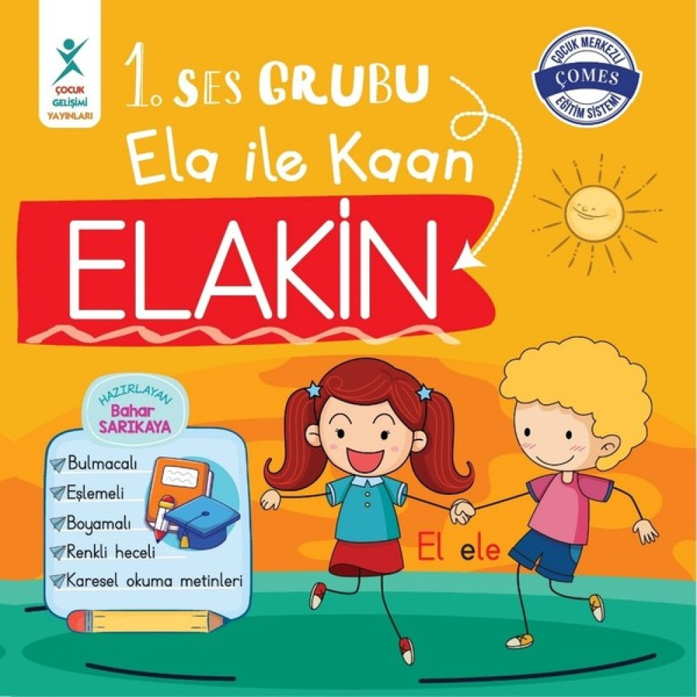1. Ses Grubu Ela ile Kaan Elakin - Bahar Sarıkaya Çocuk Masal Fiyatı