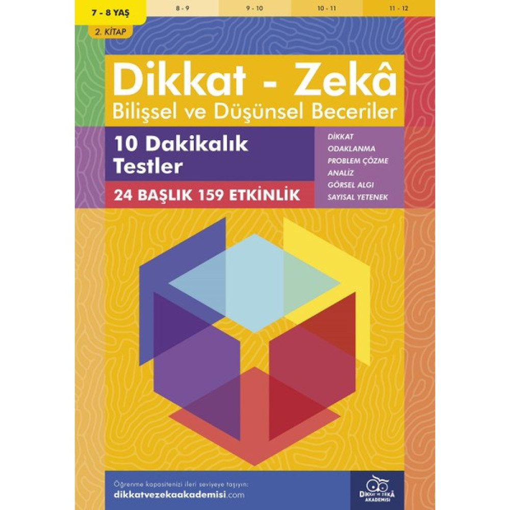 10 Dakikalık Testler (7 - 8 Yaş 2.kitap, 159 Etkinlik) / Dikkat – Zekâ & Bilişsel ve Düşünsel Beceriler - Alison Primrose Zihinsel Gelişim Kitapları Fiyatı