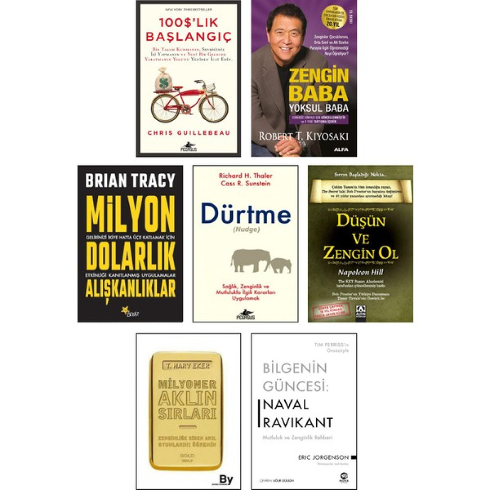 100 $'lık Başlangıç - Zengin Baba Yoksul Baba - Milyon Dolarlık Alışkanlıklar - Dürtme - Düşün ve Zengin Ol - Milyoner Aklın Sırları - Bilgenin Gün... Ekonomi Pazarlama Kitapları Fiyatı