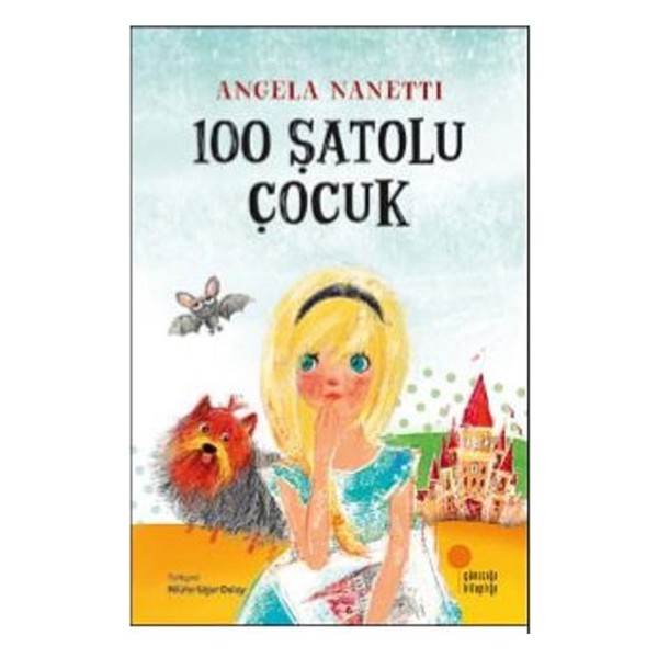 100 Şatolu Çocuk - Angela Nanetti Diğer Fiyatı