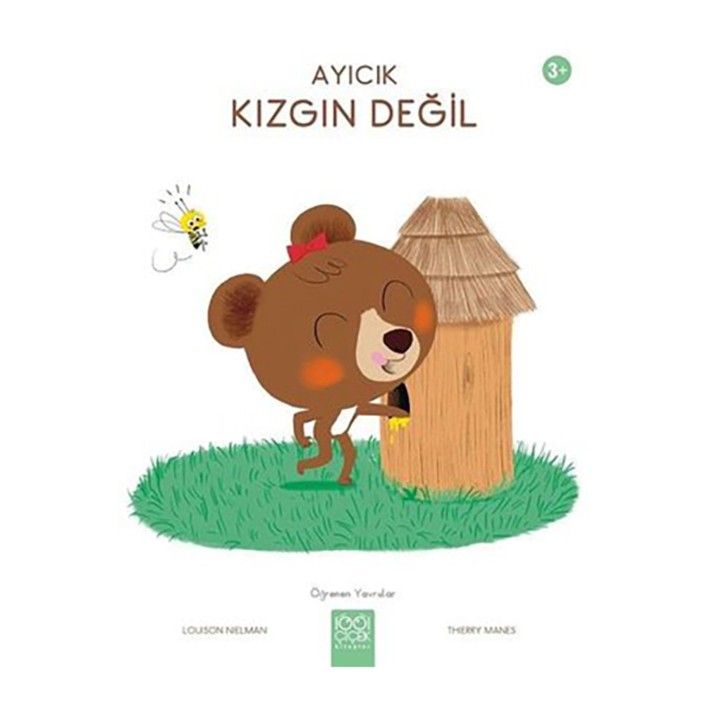1001 Çiçek Kitaplar Ayıcık Kızgın Değil Çocuk Öykü Fiyatı