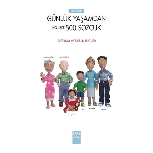 1001 Çiçek Kitaplar Resimlerle Günlük Yaşamdan İngilizce 500 Sözcük Anonim Yazar Ciltsiz Diğer Fiyatı