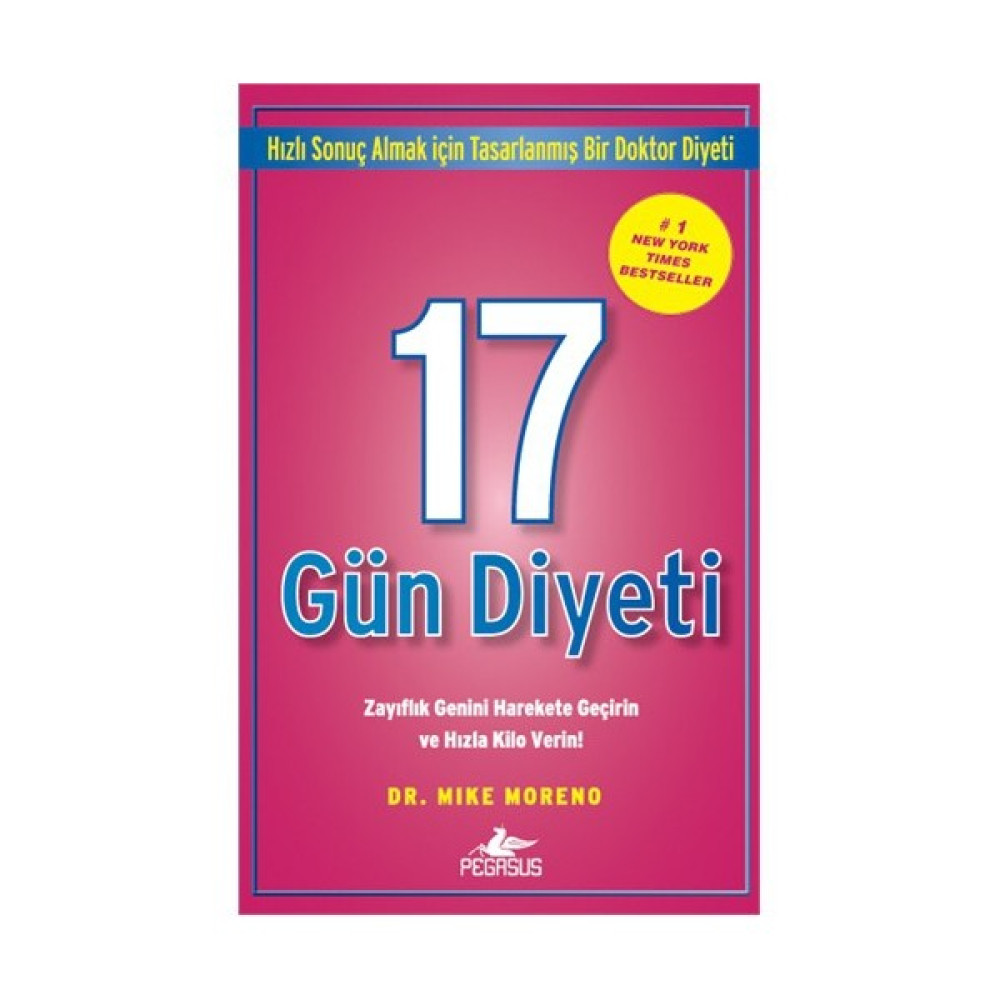 17 Gün Diyeti-Mike Moreno Sağlık Beslenme Kitapları Fiyatı