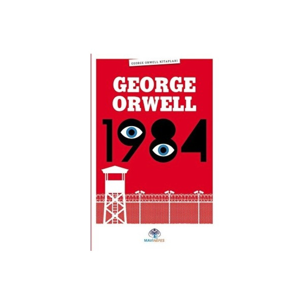 1984 - George Orwell - George Orwell Edebiyat Fiyatı