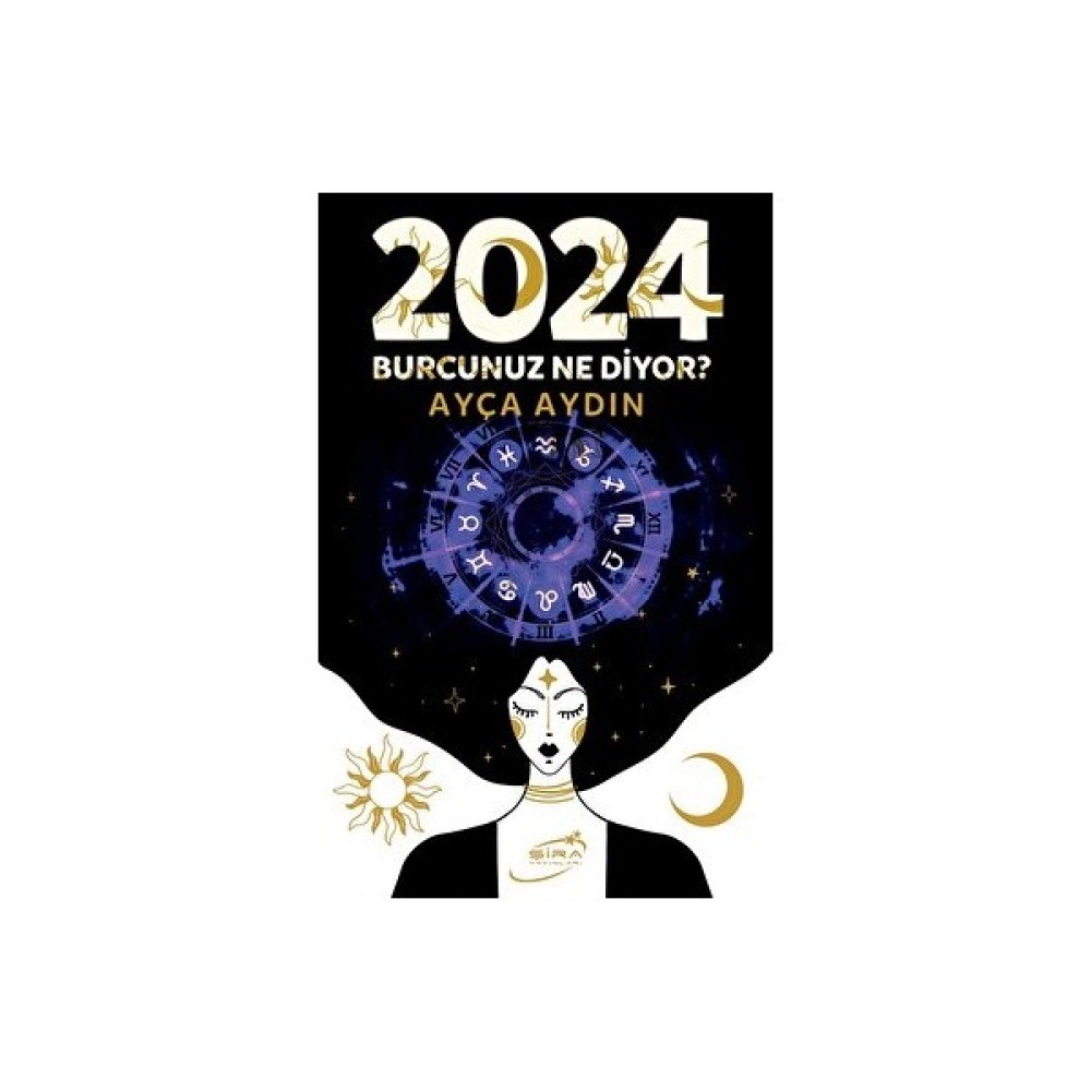 2024 Burcunuz Ne Diyor? - Ayça Aydın Astroloji - Fal - Rüya Tabirleri Fiyatı