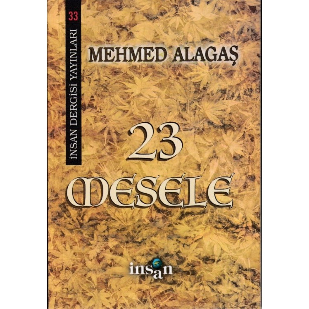 23 Mesele - Mehmed Alagaş - Mehmed Alagaş Din Kitapları Fiyatı