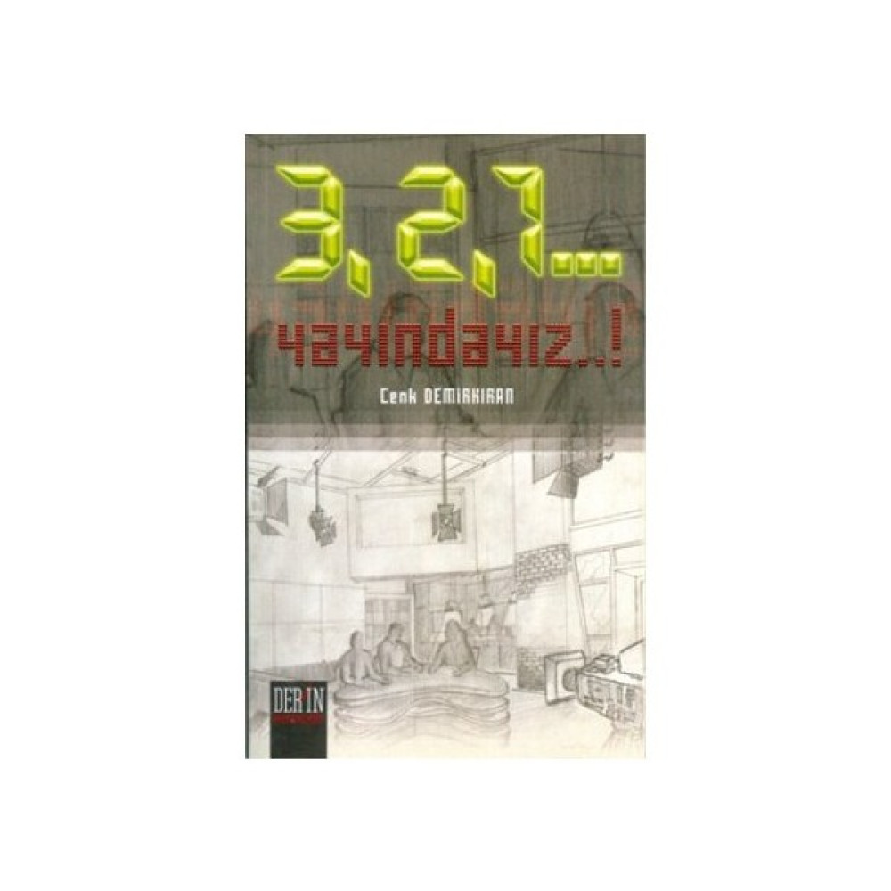 3, 2, 1... Yayındayız!...-Cenk Demirkıran İnceleme Kitapları Fiyatı