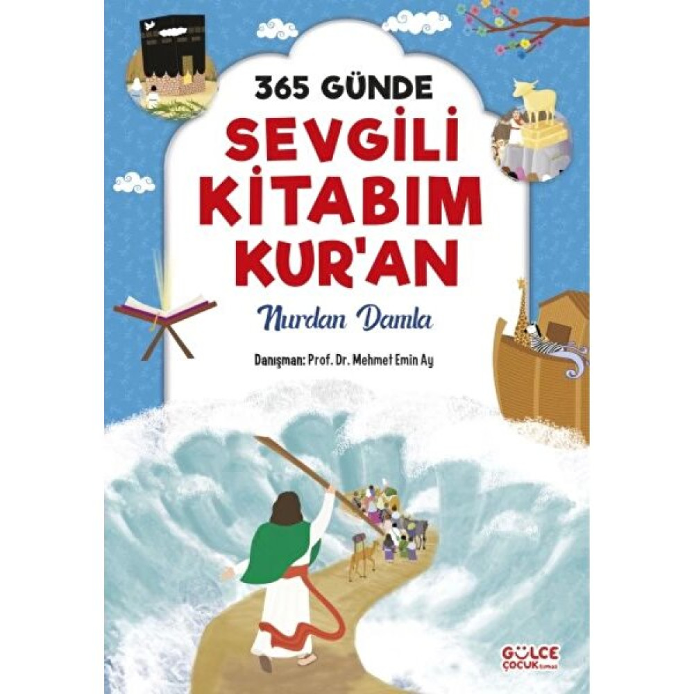 365 Günde Sevgili Kitabım Kuran (Fleksi Cilt) Çocuk Masal Fiyatı