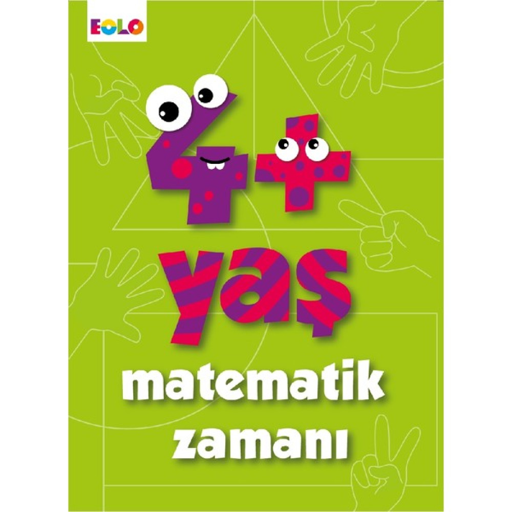 4+ Yaş Matematik Zamanı Okul Öncesi Eğitici & Öğretici Kitaplar Fiyatı