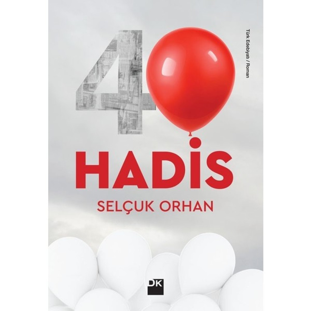 40 Hadis - Selçuk Orhan Öykü Kitapları Fiyatı