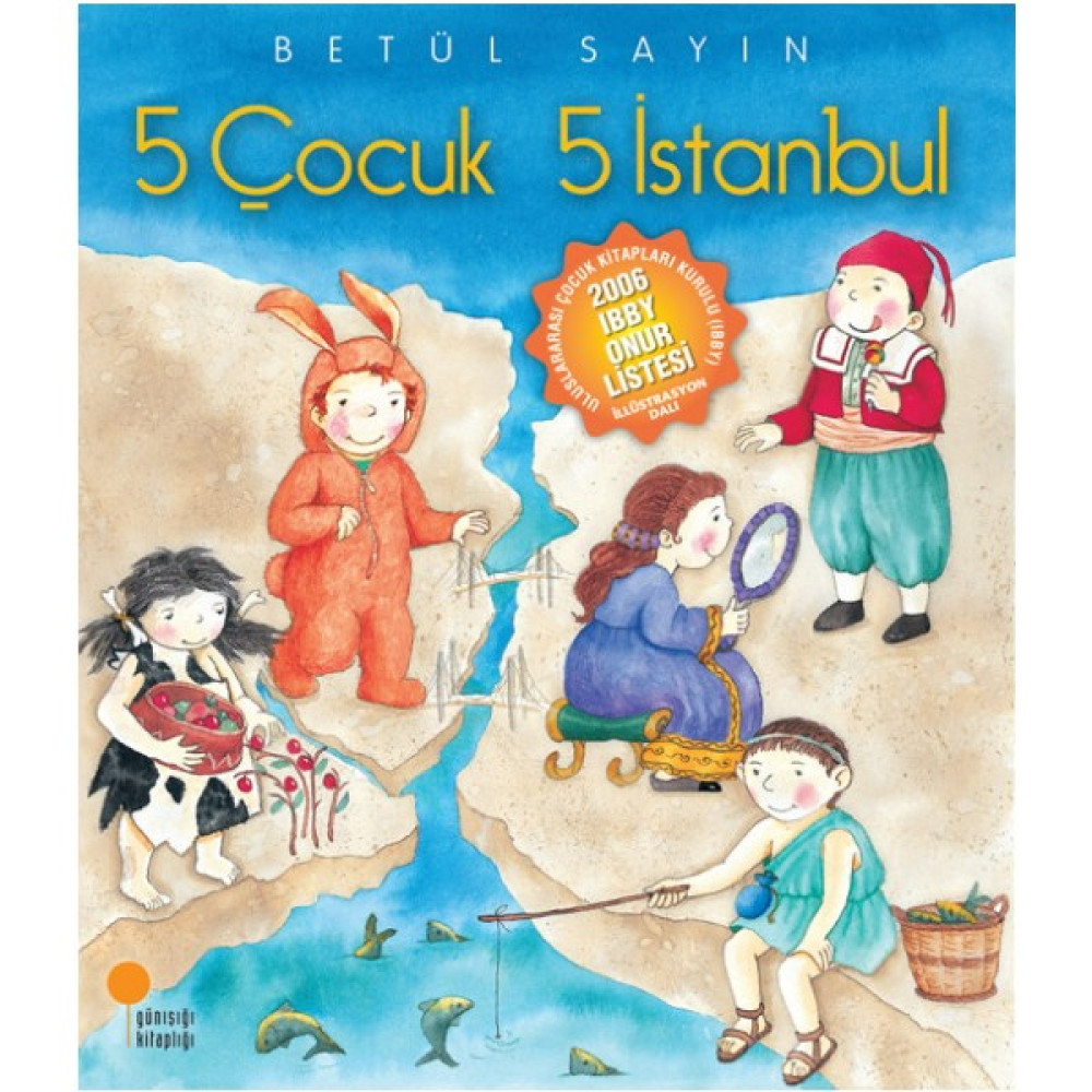 5 Çocuk 5 İstanbul - Betül Sayın Çocuk Masal Fiyatı