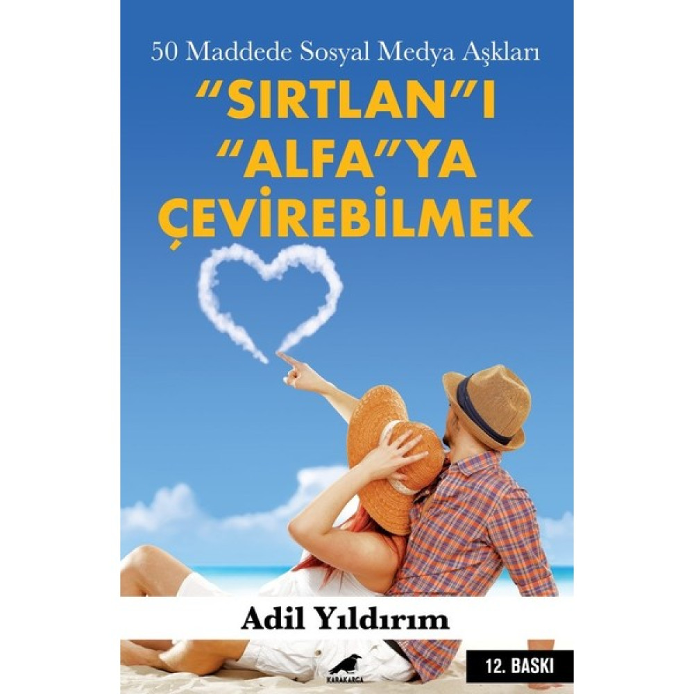 50 Maddede Sosyal Medya Aşkları - “Sırtlan”ı “Alfa”ya Çevirebilmek - Adil Yıldırım Kişisel Gelişim ve Psikoloji Fiyatı