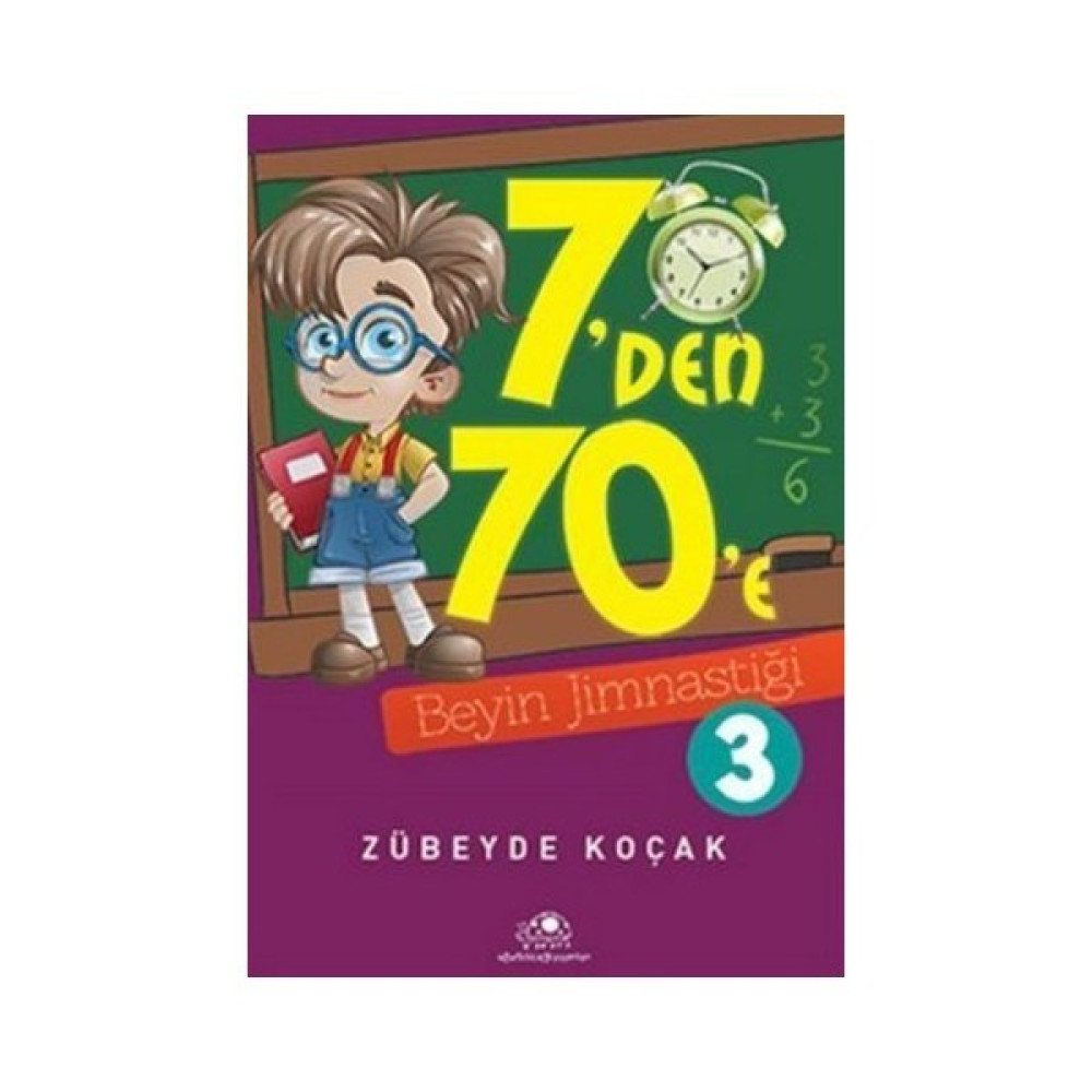 7'Den 70'E Beyin Jimnastiği 3-Zübeyde Koçak Çocuk Masal Fiyatı