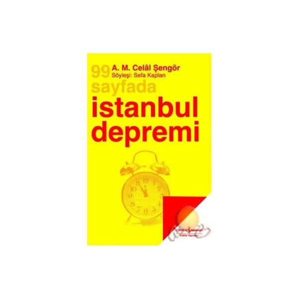99 Sayfada İstanbul Depremi-Ali Mehmet Celal Şengör Toplum Hayatı / Toplumsal Konular Fiyatı