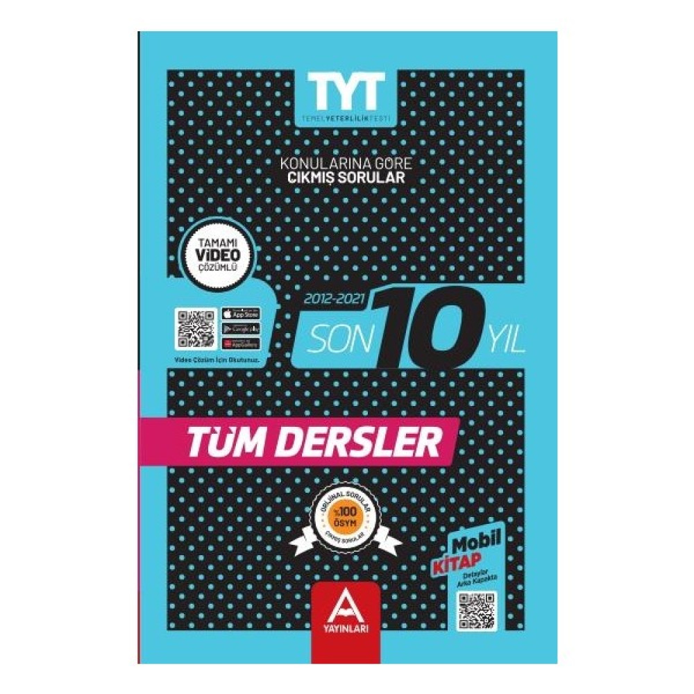 A Yayınları Son 10 Yıl Tüm Dersler Çıkmış Sorular Temel Yeterlilik Testi (TYT) Fiyatı