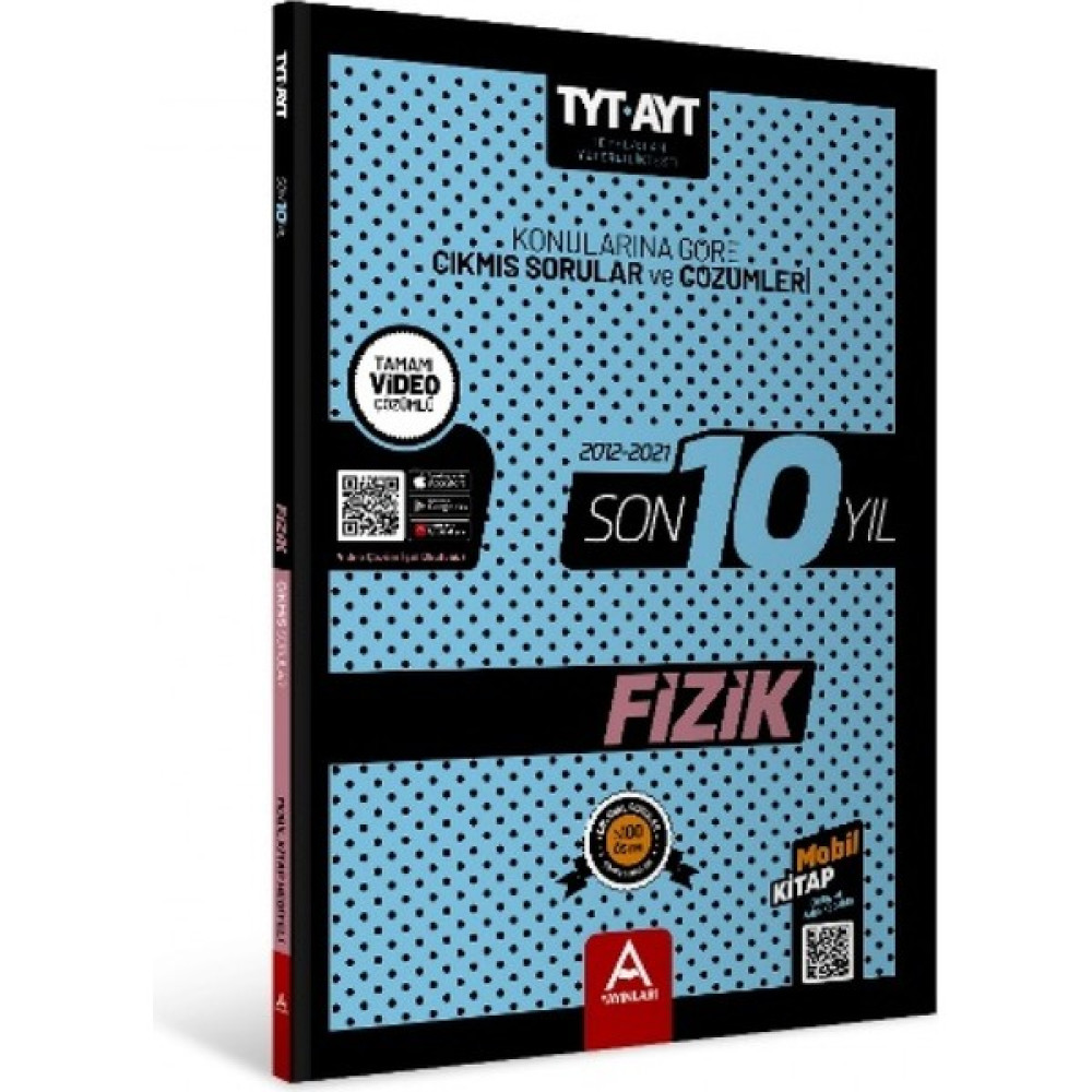 A Yayınları Tyt Ayt Fizik Son 10 Yıl Çıkmış Soru ve Çözümleri Yeni 2022 Temel Yeterlilik Testi (TYT) Fiyatı