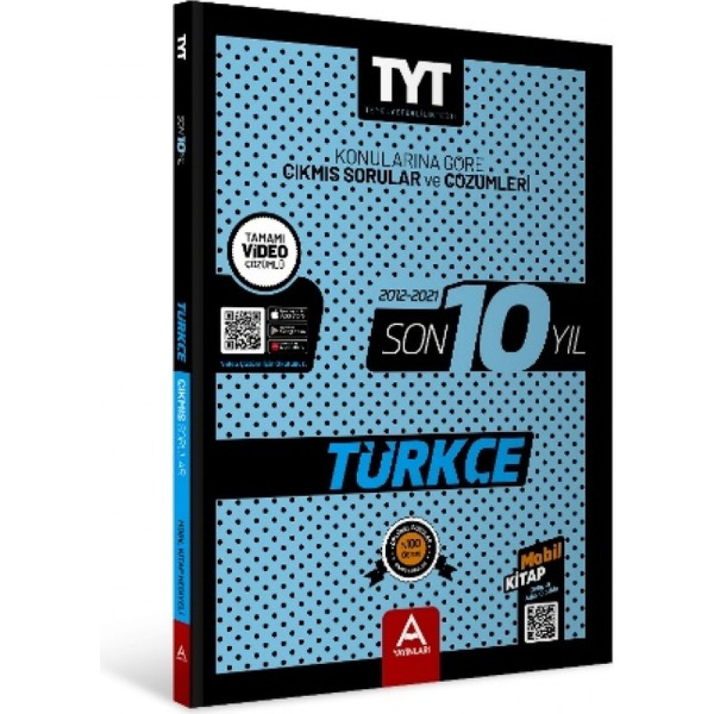 A Yayınları Tyt Türkçe Son 10 Yıl Çıkmış Soru ve Çözümleri Yeni 2022 Temel Yeterlilik Testi (TYT) Fiyatı