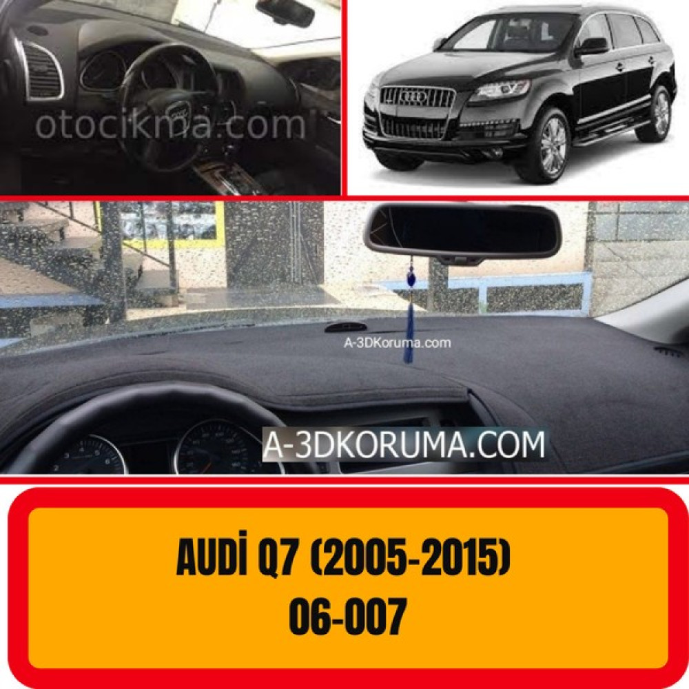 A3D Torpido Koruma Audi Q7 2005-2015 Ön Göğüs / Panel / Torpido Koruması - Kılıfı - Halısı Oto Boyaları Fiyatı