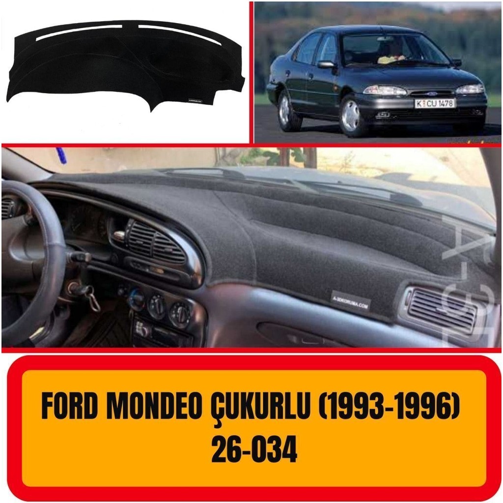 A3D Torpido Koruma Ford Mondeo 1993-1996 Ön Gögüs Panel Torpido Koruma Koruyucu Kilifi Halisi Örtüsü Yedek Parça Salon Halısı Fiyatı