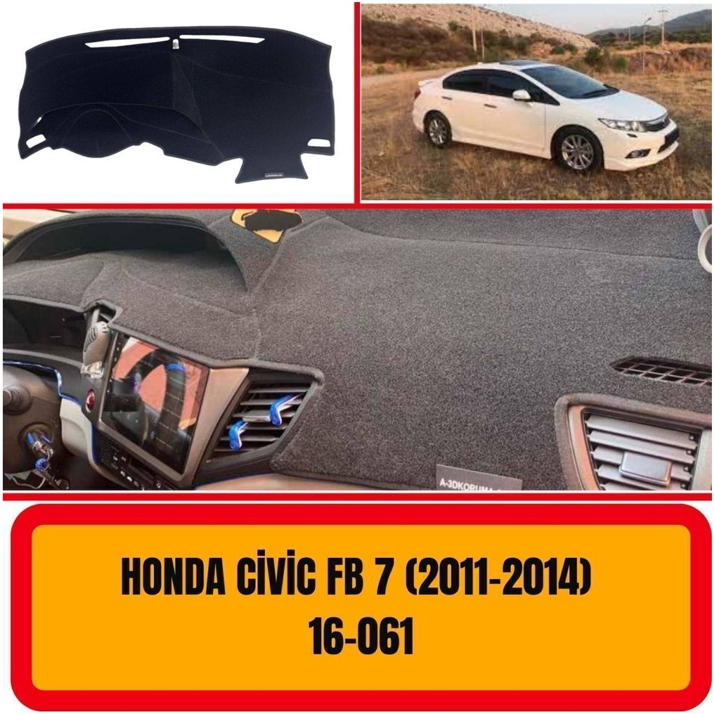 A3D Torpido Koruma Honda Civic Fb7 Ön Torpido Koruma Koruyucu Kilifi Halisi Örtüsü Aksesuarları Yedek Parça Salon Halısı Fiyatı
