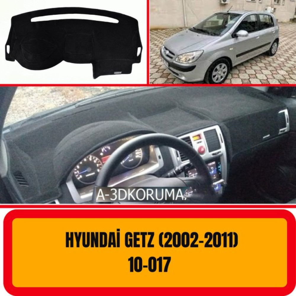 A3D Torpido Koruma Hyundai Getz 2002-2011 Ön Göğüs / Panel / Torpido Koruması - Kılıfı - Halısı Oto Boyaları Fiyatı
