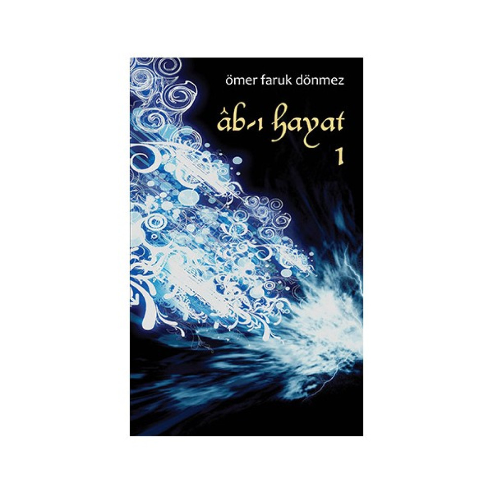 Âb-I Hayat-Ömer Faruk Dönmez Öykü Kitapları Fiyatı