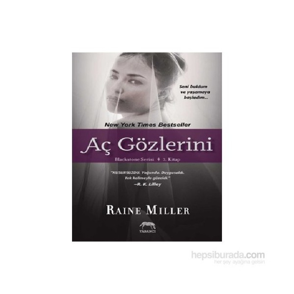 Aç Gözlerini-Raine Miller Aşk Roman ve Öyküleri Fiyatı