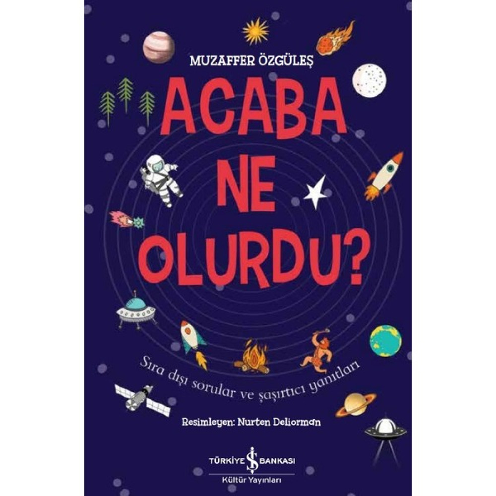 Acaba Ne Olurdu ? - Muzaffer Özgüleş Çocuk Roman Fiyatı