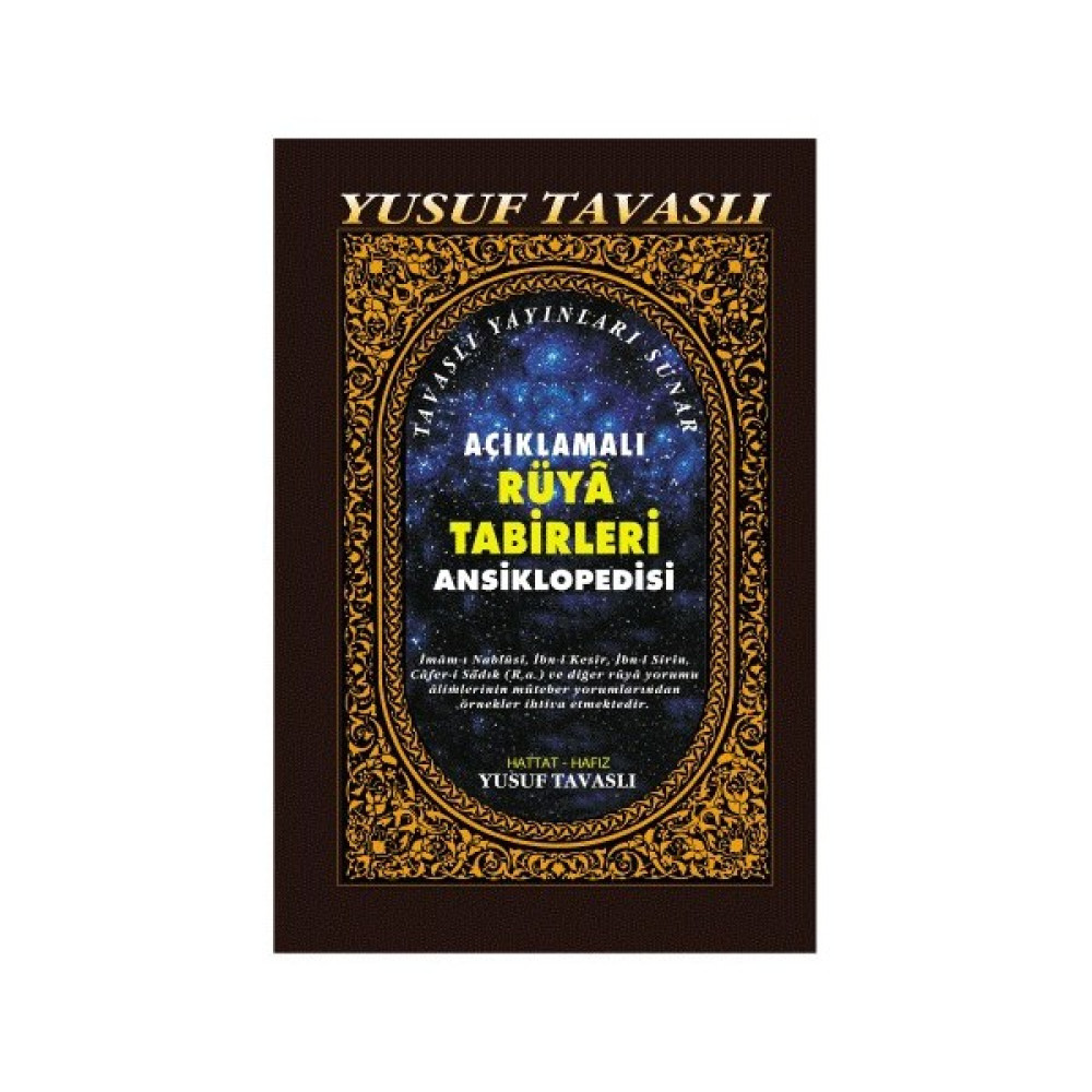Açıklamalı Rüya Tabirleri Ansiklopedisi (Ciltli) (I. Hamur) - Yusuf Tavaslı Astroloji - Fal - Rüya Tabirleri Fiyatı