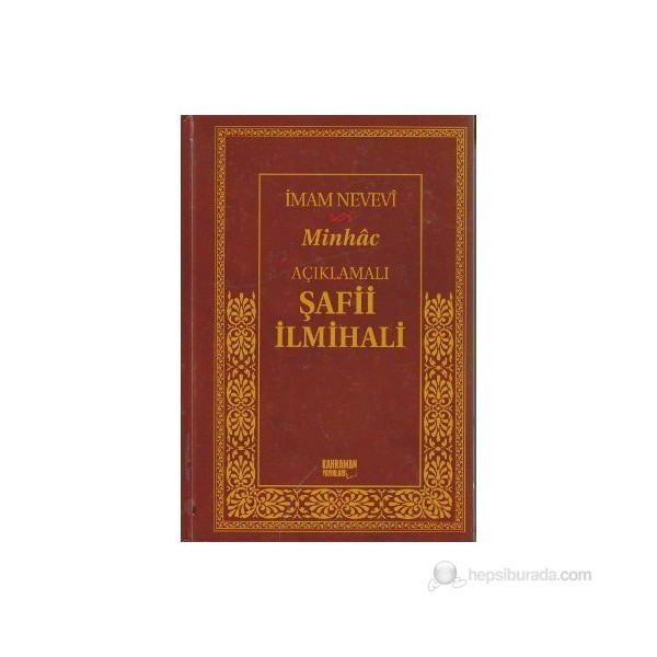 Açıklamalı Şafii İlmihali - Minhac - Ebu Zekeriyya Muhyiddin Bin Şeref En-Nevevi Ed-Dimeşki Salon Halısı Fiyatı