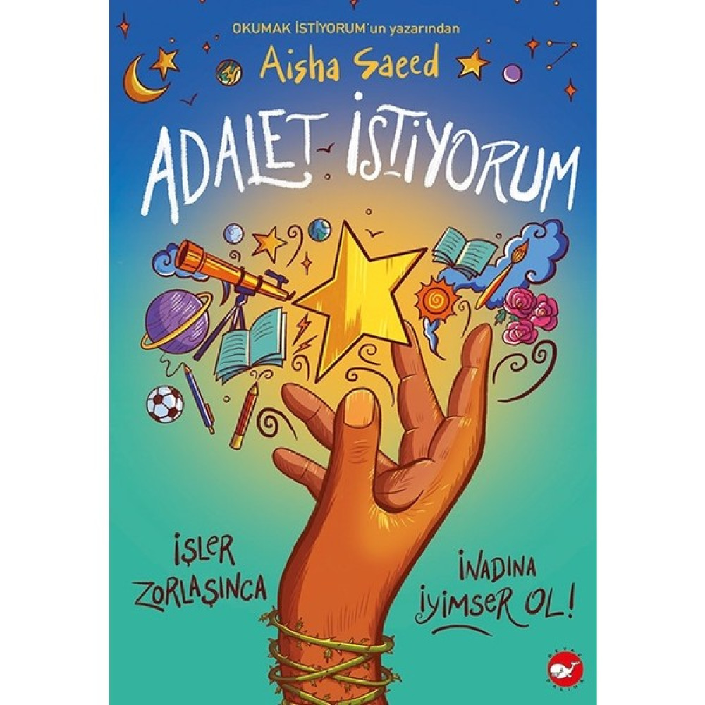 Adalet Istiyorum - Aisha Saeed Çocuk Öykü Fiyatı