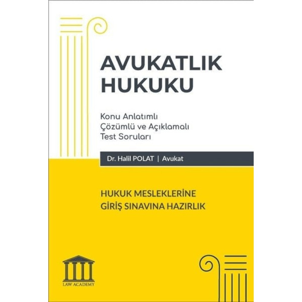 Adalet Yayınevi Avukatlık Hukuku - Hukuk Mesleklerine Giriş Sınavına Hazırlık Görevde Yükselme Sınavları Kitapları Fiyatı