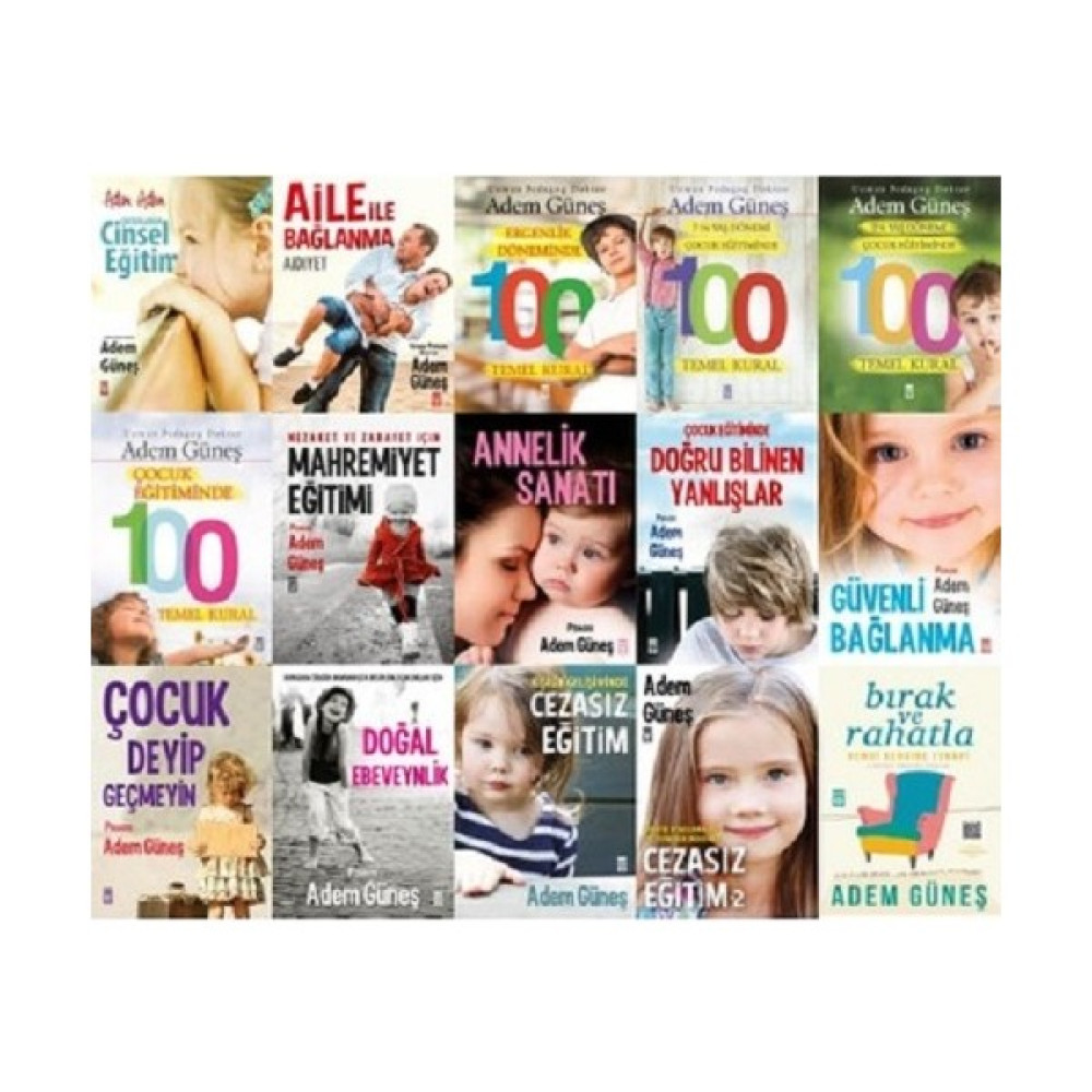 Adem Güneş - Çocuk Eğitimi Seti - 15 Kitap Full Set Çocuk Bakımı Kitapları Fiyatı