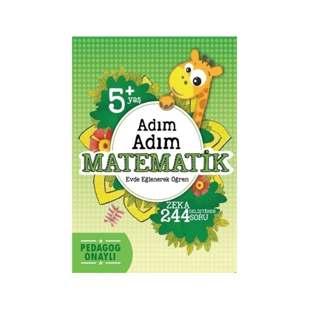 Adım Adım Matematik (5+ Yaş) Zihinsel Gelişim Kitapları Fiyatı