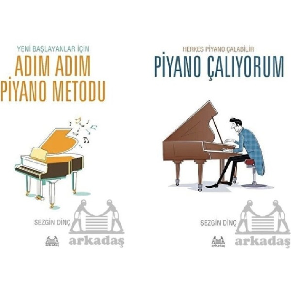 Adım Adım Piyano Metodu - Herkes Piyano Çalabilir - Sezgin Dinç Müzik Fiyatı