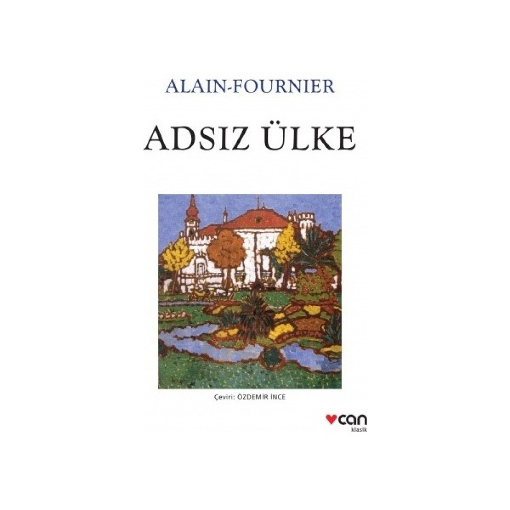 Adsız Ülke - Alain-Fournier Türk Klasikleri Fiyatı
