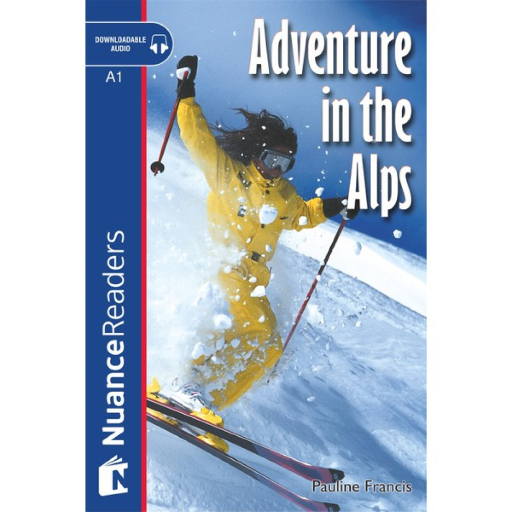 Adventure in the Alps +Audio (Nuance Readers Level-1) Yabancı Dil Roman ve Öyküler Fiyatı