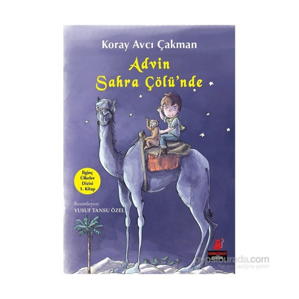 Advin Sahra Çölü’Nde-Koray Avcı Çakman Çocuk Masal Fiyatı