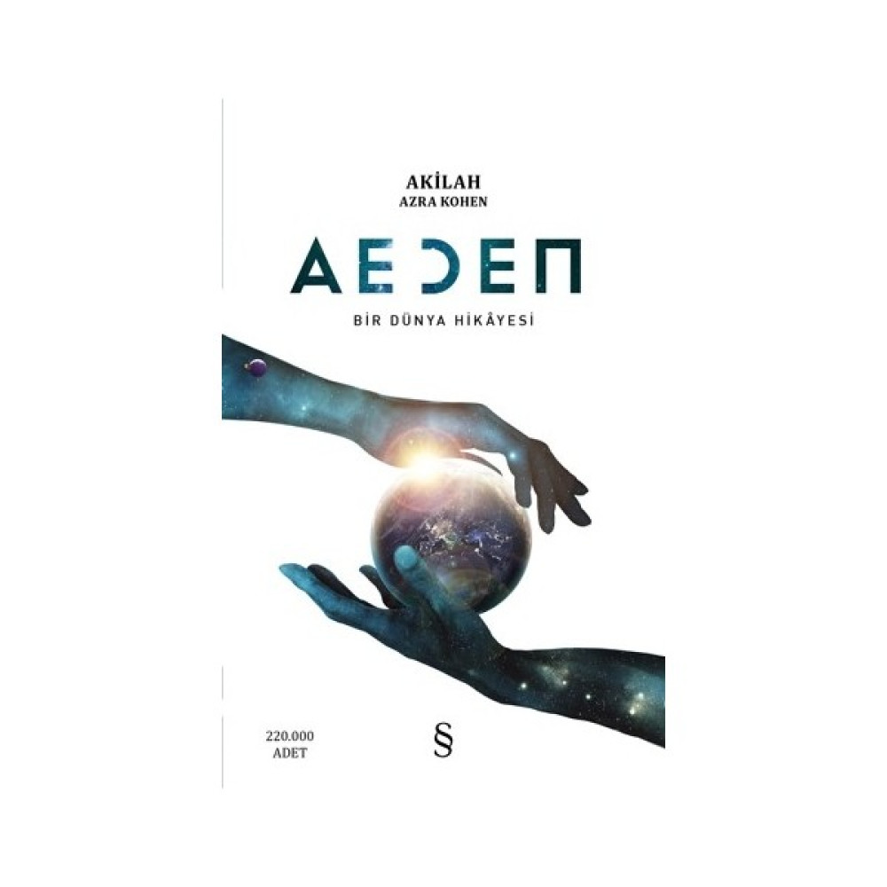 Aeden Bir Dünya Hikayesi - Akilah Azra Kohen Öykü Kitapları Fiyatı