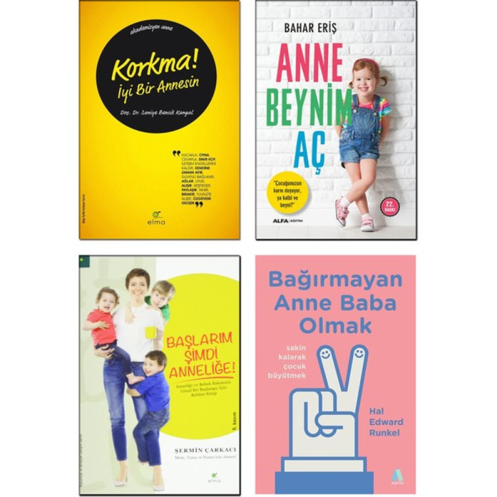 Aganta Kitap – Korkma ! Iyi Bir Annesin + Anne Beynim Aç / Bahar Eriş + Başlarım Şimdi Anneliğe ! / Şermin Çarkacı + Bağırmayan Anne Baba Olmak / H... Çocuk Bakımı Kitapları Fiyatı