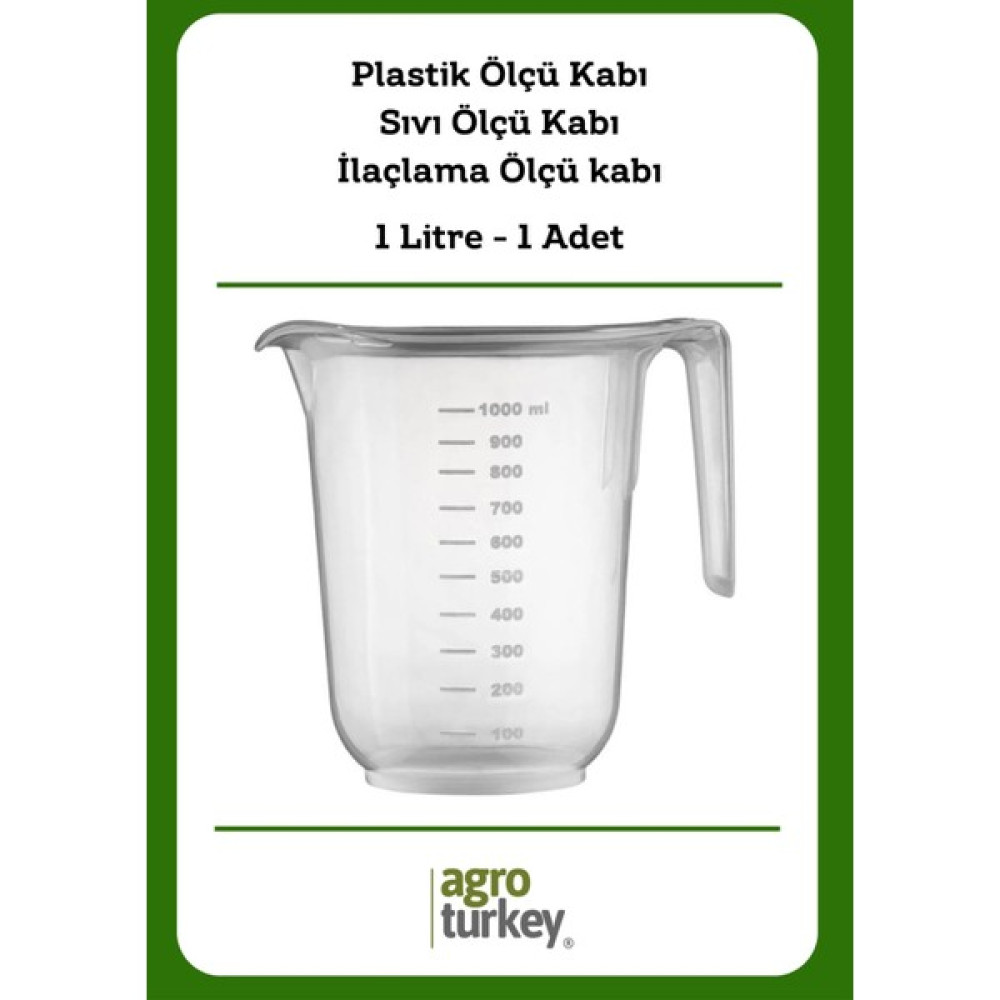 Agro Turkey | 1 Adet - 1 Litre Plastik Ölçü Kabı - Sıvı Ölçü Kabı - İlaçlama Ölçü Kabı Mutfak Gereçleri Fiyatı