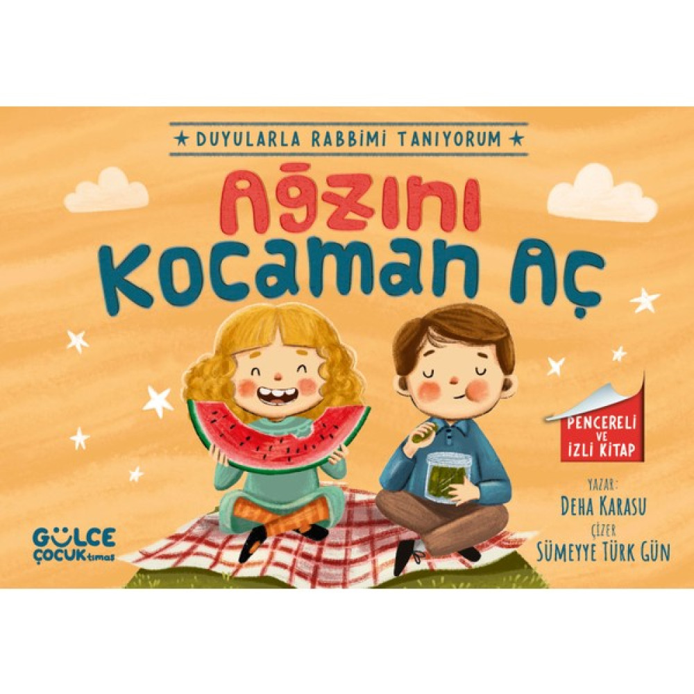 Ağzını Kocaman Aç - Duyularla Rabbimi Tanıyorum 4 - Deha Karasu Çocuk Öykü Fiyatı