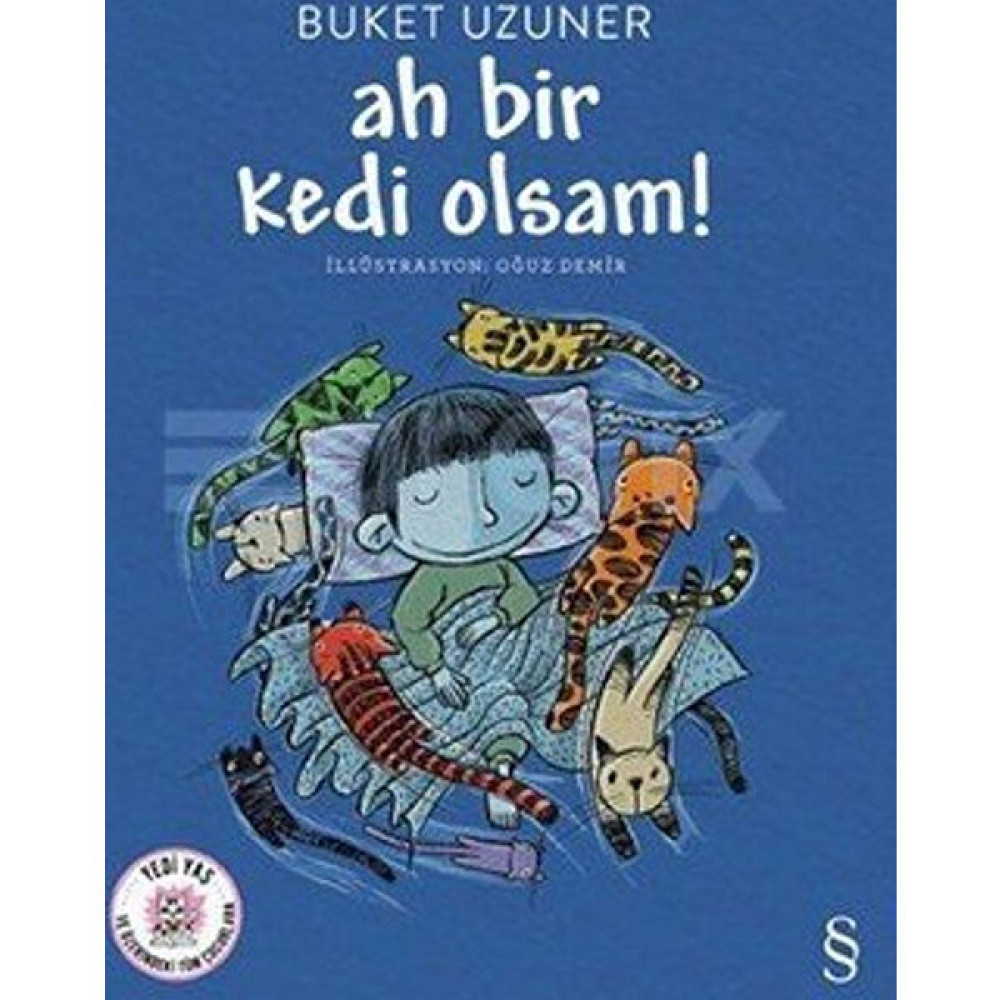 Ah Bir Kedi Olsam - Buket Uzuner Çocuk Roman Fiyatı