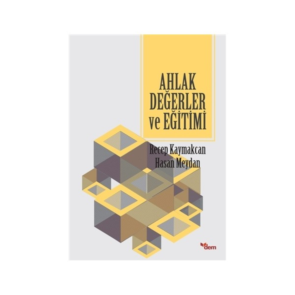 Ahlak Değerler ve Eğitimi İnceleme Kitapları Fiyatı